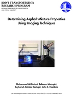 Determining Asphalt Mixture Properties Using Imaging Techniques