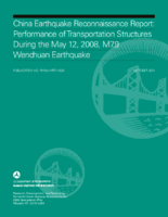 China Earthquake Reconnaissance Report Performance of Transportation Structures During the May 12 2008 M79 Wenchuan Earthquake