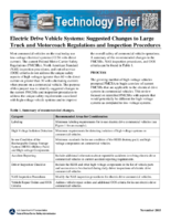 Electric Drive Vehicle Systems Suggested Changes to Large Truck and Motorcoach Regulations and Inspection Procedures Technology Brief