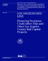 Los Angeles Red Line Financing Decisions Could Affect This and Other Los Angeles County Rail Capital Projects