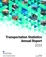 Transportation Statistics Annual Report 2023