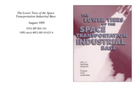 The Lower Tiers of the Space Transportation Industrial Base