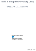Health in Transportation Working Group 2022 Annual Report