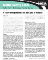 A Study of Nighttime Seat Belt Use in Indiana Traffic Safety Facts