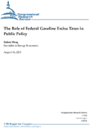 The Role of Federal Gasoline Excise Taxes in Public Policy