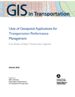Uses of Geospatial Applications for Transportation Performance Management