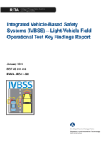Integrated VehicleBased Safety Systems LightVehicle Field Operational Test Key Findings Report ITS JPO