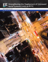 Strengthening the Deployment of Uncrewed Aerial Systems UAS at KYTC