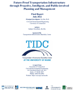 FutureProof Transportation Infrastructure Through Proactive Intelligent and PublicInvolved Planning and Management