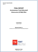 Autonomous Truck Mounted Attenuator ATMA Pilot