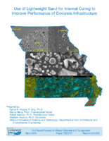 Use of Lightweight Sand for Internal Curing to Improve Performance of Concrete Infrastructure
