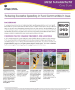 Speed Management Case Study Reducing Excessive Speeding in Rural Communities in Iowa