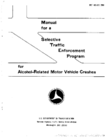 Manual for a Selective Traffic Enforcement Program for AlcoholRelated Motor Vehicle Crashes