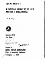 A Statistical Summary of the Cause and Cost of Bridge Failures
