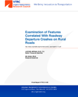 Examination of Features Correlated With Roadway Departure Crashes on Rural Roads