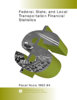 Federal State and Local Transportation Financial Statistics Fiscal Years 19821994