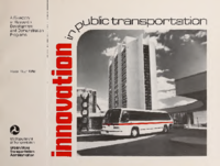 Innovation in Public Transportation a Directory of Technical Assistance Programs Fiscal Year 1981