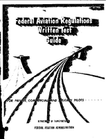 AC 6134A Federal Aviation Regulations Written Examination Guide  Private Commercial and Military Pilots