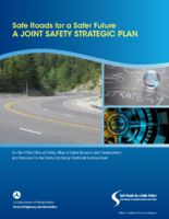 Safe Roads for a Safer Future  A Joint Safety Strategic Plan