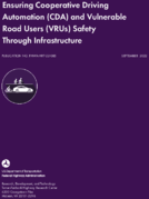 Ensuring Cooperative Driving Automation CDA and Vulnerable Road Users VRUs Safety Through Infrastructure
