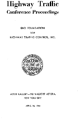 Highway Traffic Conference Proceedings