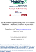 Equity and Transportation System Implications of Shared Autonomous Vehicle Deployment