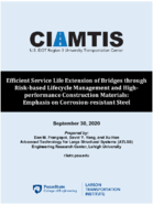 Efficient Service Life Extension of Bridges through Riskbased Lifecycle Management and Highperformance Construction Materials Emphasis on Corrosionresistant Steel