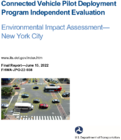 Connected Vehicle Pilot Deployment Program Independent Evaluation Environmental Impact AssessmentNew York City