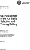 Operational Use of the Air Traffic Selection and Training Battery
