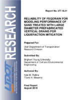 Reliability of FEQDrain for Modeling Performance of Sand Treated With Large Diameter Prefabricated Vertical Drains for Liquefaction Mitigation