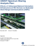 USDOT Spectrum Sharing Analysis Plan Effects of UnlicensedNational Information Infrastructure UNII Devices on Dedicated ShortRange Communications DSRC
