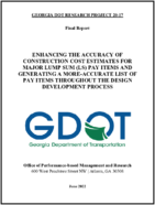 Enhancing the Accuracy of Construction Cost Estimates for Major Lump Sum LS Pay Items and Generating a MoreAccurate List of Pay Items Throughout the Design Development Process
