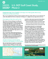 US DOT Gulf Coast Study Phase 2 Engineering Case Study 2 Bridge Over Navigable Waterway Exposure to Sea Level Rise