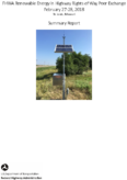 FHWA Renewable Energy in Highway Rights of Way Peer Exchange February 2728 2018 St Louis Missouri Summary Report