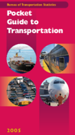 Pocket Guide to Transportation 2005