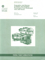 Evacuation and Rescue of Elderly and Disabled Passengers from Paratransit Vans and Buses 1985 Reprint