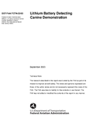 Lithium Battery Detecting Canine Demonstration