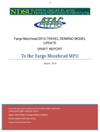 Fargo Moorhead 2015 Travel Demand Model Update