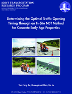Determining the Optimal Traffic Opening Timing Through an InSitu NDT Method for Concrete Early Age Properties
