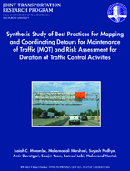 Synthesis Study of Best Practices for Mapping and Coordinating Detours for Maintenance of Traffic MOT and Risk Assessment for Duration of Traffic Control Activities