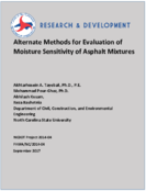 Alternate Methods for Evaluation of Moisture Sensitivity of Asphalt Mixtures