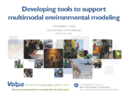 Developing Tools to Support Multimodal Environmental Modeling
