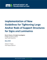 Implementation of New Guidelines for Tightening Large Anchor Rods of Support Structures for Signs and Luminaires