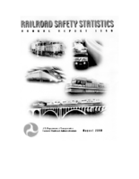 Railroad Safety Statistics Annual Report 1999