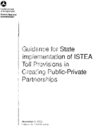 Guidance for State Implementation of ISTEA Toil Provisions in Creating PublicPrivate Partnership