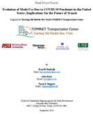 Evolution of Mode Use Due to COVID19 Pandemic in the United States Implications for the Future of Transit