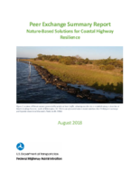 Peer Exchange Summary Report NatureBased Solutions for Coastal Highway Resilience
