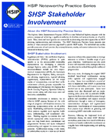 HSIP Noteworthy Practice Series SHSP Stakeholder Involvement