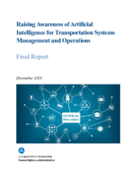 Raising Awareness of Artificial Intelligence for Transportation Systems Management and Operations