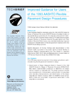 Improved Guidance for Users of the 1993 AASHTO Flexible Pavement Design Procedures  LTPP TechBrief